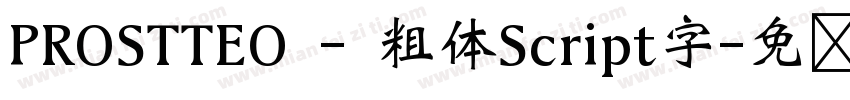 PROSTTEO - 粗体Script字字体转换